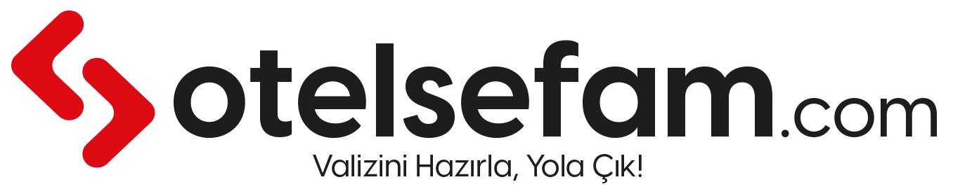 Otelsefam | Hızlı &Güvenli Rezervasyon
